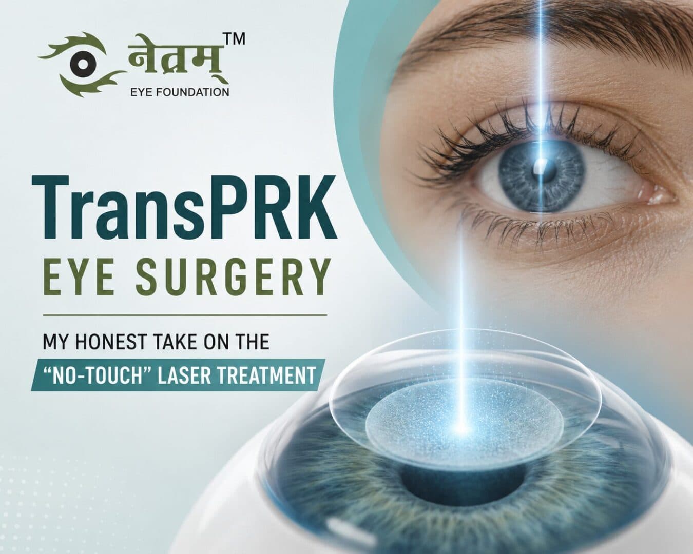 TransPRK Eye Surgery using no-touch laser technology for safe and flapless vision correction